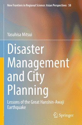 Yasuhisa Mitsui - Disaster Management and City Planning, Häftad