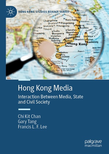 Chi Kit Chan, Gary Tang, Francis L. F. Lee - Hong Kong Media, Häftad