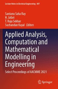 bokomslag Applied Analysis, Computation and Mathematical Modelling in Engineering