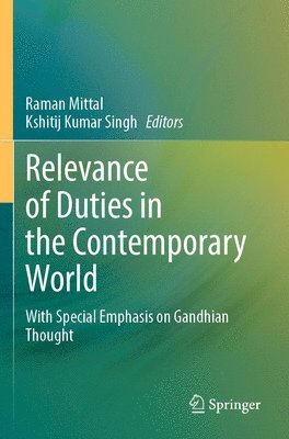 Relevance of Duties in the Contemporary World 1