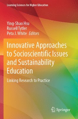 Innovative Approaches to Socioscientific Issues and Sustainability Education 1