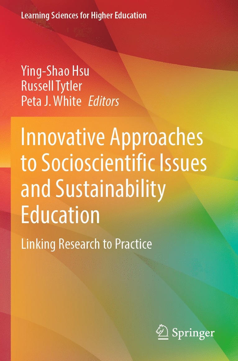 Innovative Approaches to Socioscientific Issues and Sustainability Education 1