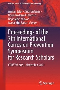 bokomslag Proceedings of the 7th International Corrosion Prevention Symposium for Research Scholars