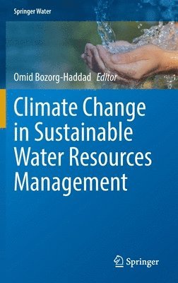 bokomslag Climate Change in Sustainable Water Resources Management