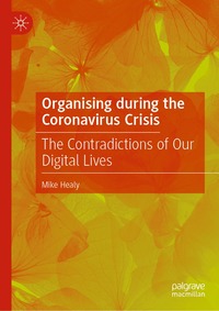 bokomslag Organising during the Coronavirus Crisis