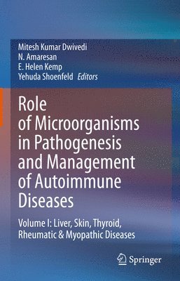 Role of Microorganisms in Pathogenesis and Management of Autoimmune Diseases 1