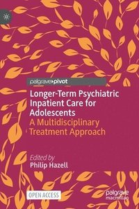 bokomslag Longer-Term Psychiatric Inpatient Care for Adolescents