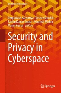 bokomslag Security and Privacy in Cyberspace