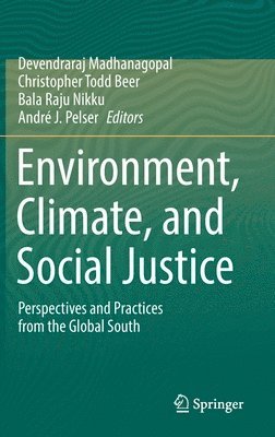 Environment, Climate, and Social Justice 1