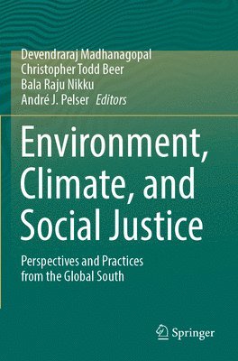 Environment, Climate, and Social Justice 1