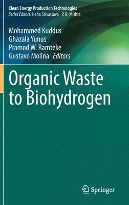 Organic Waste to Biohydrogen 1