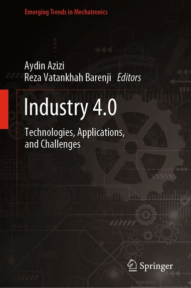 Aydin Azizi, Reza Vatankhah Barenji - Industry 4.0, Inbunden