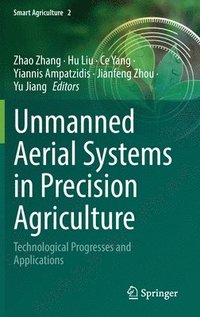 bokomslag Unmanned Aerial Systems in Precision Agriculture