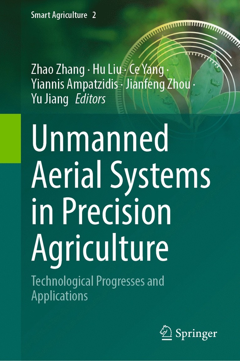 Unmanned Aerial Systems in Precision Agriculture 1