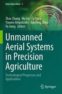 bokomslag Unmanned Aerial Systems in Precision Agriculture