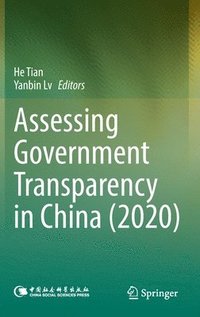 bokomslag Assessing Government Transparency in China (2020)