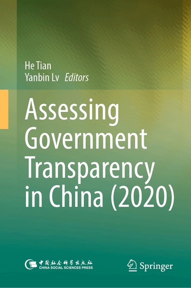 He Tian, Yanbin Lv - Assessing Government Transparency in China (2020), Inbunden