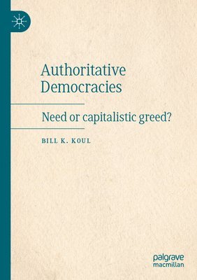 bokomslag Authoritative Democracies