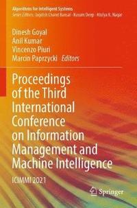 bokomslag Proceedings of the Third International Conference on Information Management and Machine Intelligence