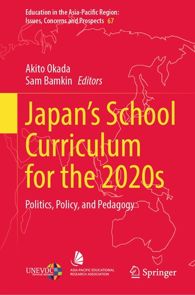 Akito Okada, Sam Bamkin - Japan’s School Curriculum for the 2020s, Inbunden