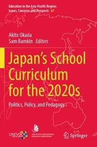 bokomslag Japans School Curriculum for the 2020s