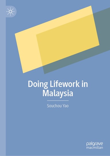 bokomslag Doing Lifework in Malaysia