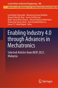 bokomslag Enabling Industry 4.0 through Advances in Mechatronics