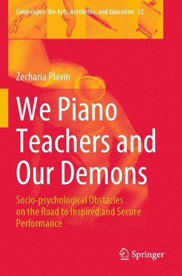 bokomslag We Piano Teachers and Our Demons