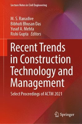 Recent Trends in Construction Technology and Management 1