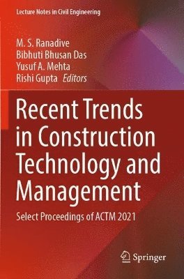 Recent Trends in Construction Technology and Management 1