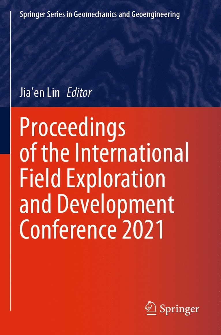 Jia'en Lin - Proceedings of the International Field Exploration and Development Conference 2021, Häftad
