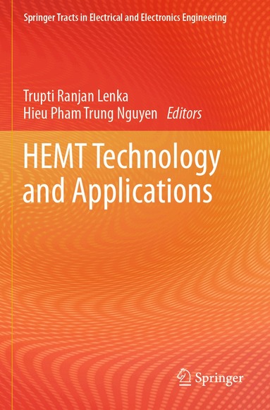 Trupti Ranjan Lenka, Hieu Pham Trung Nguyen - HEMT Technology and Applications, Häftad