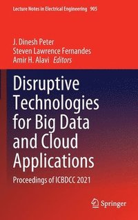 bokomslag Disruptive Technologies for Big Data and Cloud Applications