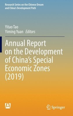 Annual Report on the Development of Chinas Special Economic Zones (2019) 1