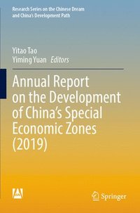bokomslag Annual Report on the Development of China's Special Economic Zones (2019)
