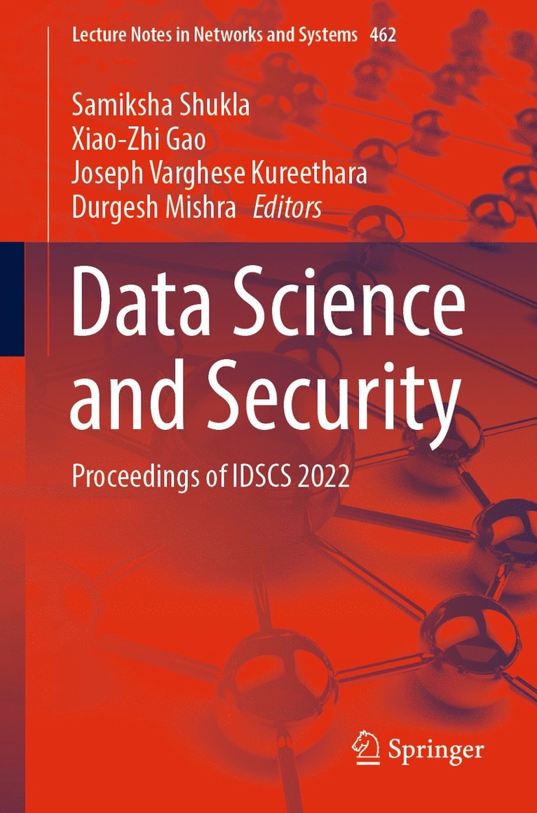 Samiksha Shukla, Xiao-Zhi Gao, Joseph Varghese Kureethara, Durgesh Mishra - Data Science and Security, Häftad