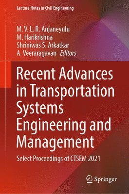 Recent Advances in Transportation Systems Engineering and Management 1
