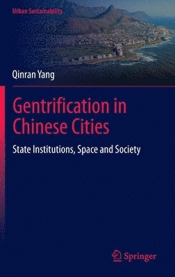 Gentrification in Chinese Cities 1