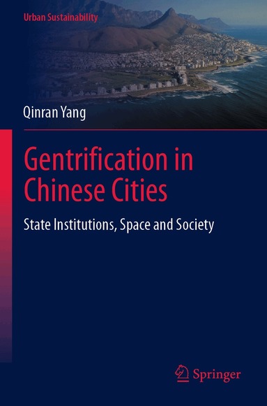 Qinran Yang - Gentrification in Chinese Cities, Häftad