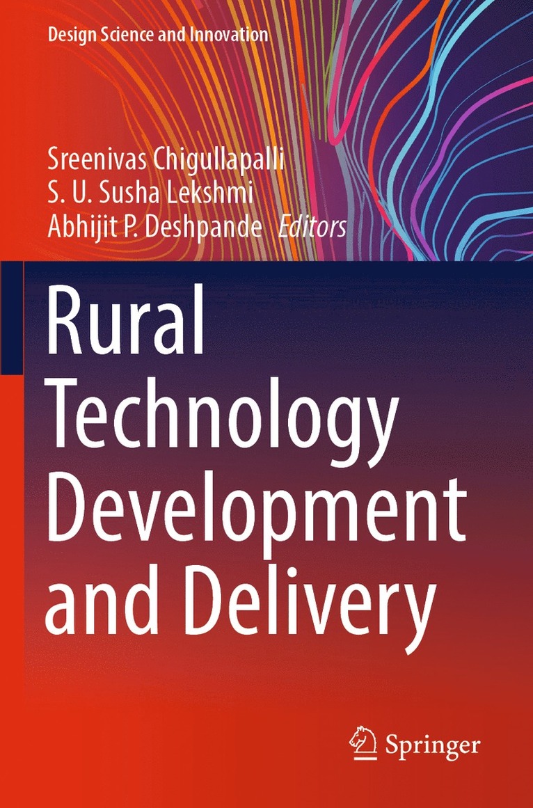 Sreenivas Chigullapalli, S. U. Susha Lekshmi, Abhijit P. Deshpande - Rural Technology Development and Delivery, Häftad