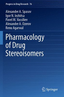 Pharmacology of Drug Stereoisomers 1