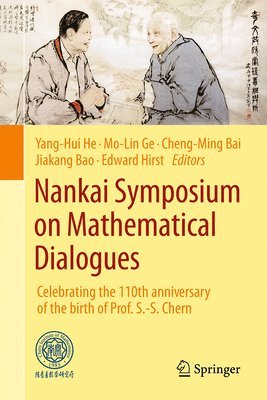 Nankai Symposium on Mathematical Dialogues 1