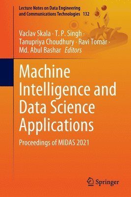 Machine Intelligence and Data Science Applications 1