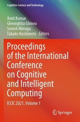 bokomslag Proceedings of the International Conference on Cognitive and Intelligent Computing