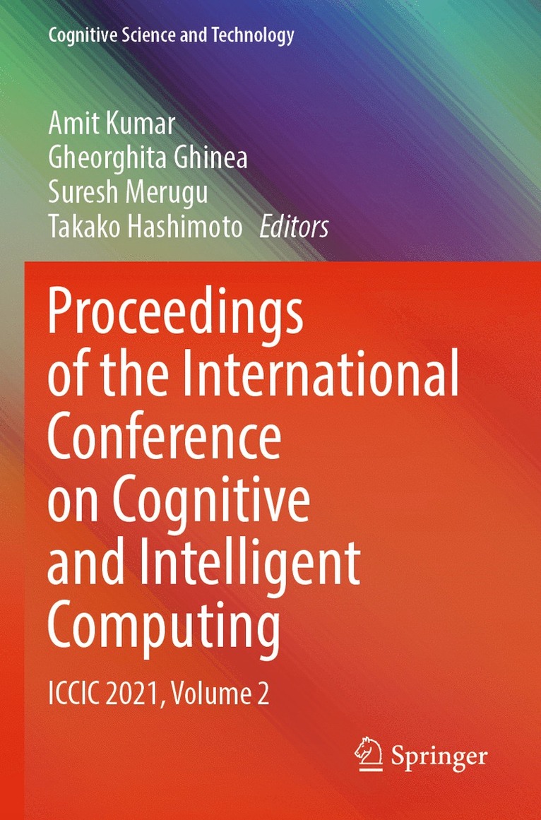 Proceedings of the International Conference on Cognitive and Intelligent Computing