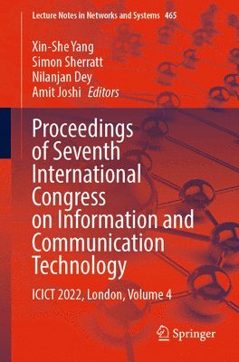 Proceedings of Seventh International Congress on Information and Communication Technology 1