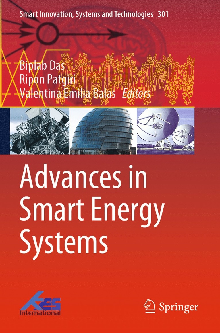 Biplab Das, Ripon Patgiri, Valentina Emilia Balas - Advances in Smart Energy Systems, Häftad