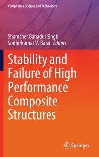 bokomslag Stability and Failure of High Performance Composite Structures