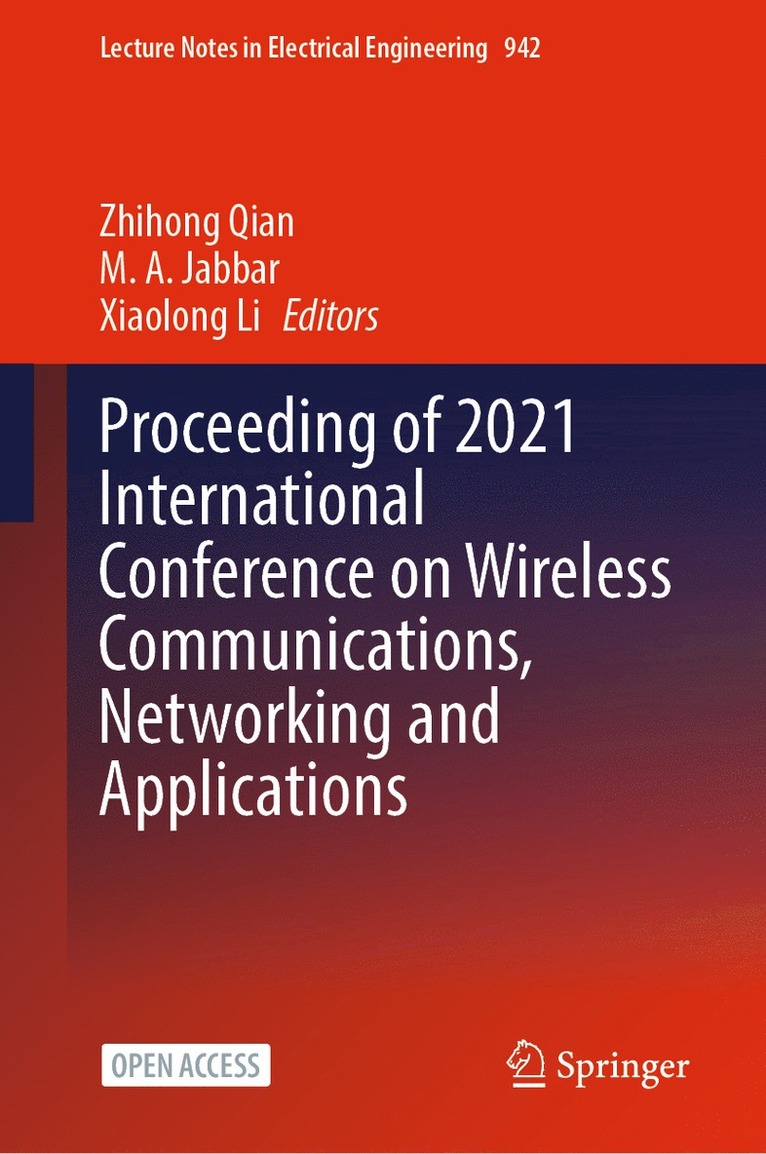 Proceeding of 2021 International Conference on Wireless Communications, Networking and Applications 1