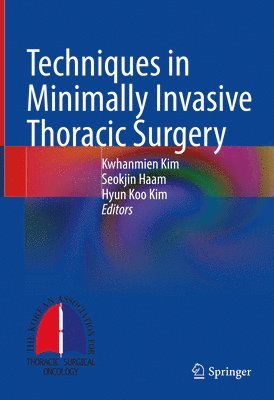 Techniques in Minimally Invasive Thoracic Surgery 1